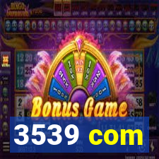 3539 com